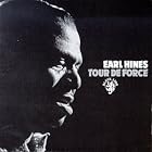 Tour de Force by  Earl Hines 