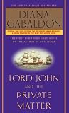 Lord John and the Private Matter