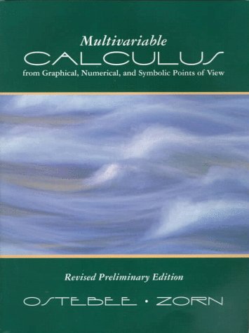 Multivariable Calculus from Graphical, Numerical, and Symbolic Points of View