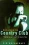 Notes From the Country Club