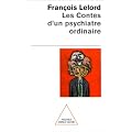 Les contes d"un psychiatre ordinaire