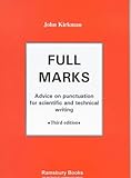 Full marks : advice on punctuation for scientific and technical writing