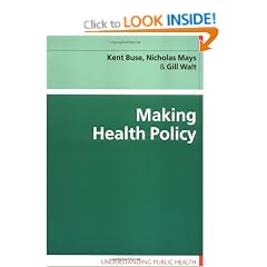 Making Health Policy (Understanding Public Health)