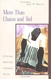 More Than Chains and Toil: A Christian Work Ethic of Enslaved Women