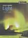 Light: From Sun to Bulbs : From Sun to Bulbs (Science Answers): From Sun to Bulbs (Science Answers)
