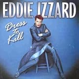 Eddie Izzard - Dress To Kill (NEW CD)