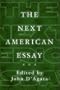 The Next American Essay