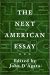The Next American Essay