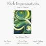 Bach Improvisations