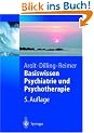 Basiswissen Psychiatrie und Psychotherapie (Springer-Lehrbuch)