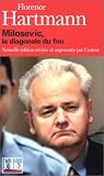Milosevic, la diagonale du fou