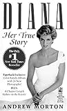 Diana: 1961-1997 Her True Story
