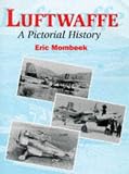Luftwaffe: A Pictorial History (Aviation Crowood Series)