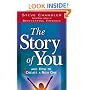 The Story of You: And How to Create a New One