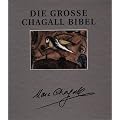 Bibelausgaben, Die gro�e Chagall Bibel