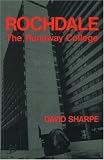 Rochdale: The Runaway College