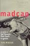 Madcap