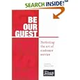 BE OUR GUEST