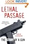 Lethal Passage: The Story of a Gun