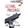 Lethal Passage: The Story of a Gun