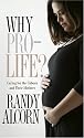 Why Pro-Life?: Caring for the Unborn and Their Mothers (Today's Critical Concerns)