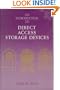 An Introduction to Direct Access Storage Devices (The Morgan Kaufmann Series in Computer Architecture and Design)