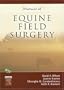 Manual of Equine Field Surgery, 1e