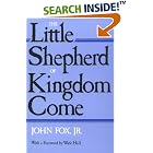 Click here to buy The Little Shepherd Of Kingdom Come by  John Fox.