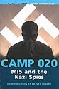 Camp 020: MI5 and the Nazi Spies (Secret History Files)