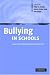 Bullying in Schools: How Successful Can Interventions Be?