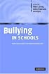Bullying in Schools: How Successful Can Interventions Be?