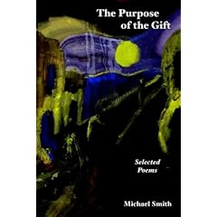 The Purpose of the Gift: Selected Poems