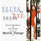 Blues In A Red Dress by Fred Walker