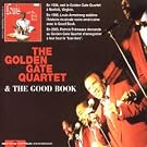 The Golden Gate Quartet & The Good Book