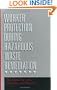 Worker Protection During Hazardous Waste Remediation