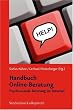 Handbuch Online-Beratung. Psychosoziale Beratung im Internet