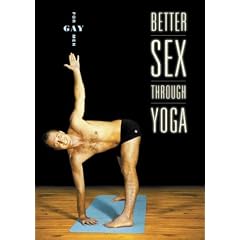 Better Sex Through Yoga For Gay Men