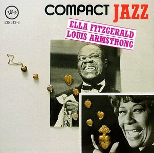 CD-Charts  Music : Compact Jazz: Ella Fitzgerald and Louis Armstrong
