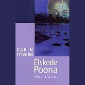 Elskede Poona | [Karin Fossum]