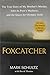 Foxcatcher: The True Story of My Brother's Murder, John du Pont's Madness, and the Quest for Olympic Gold