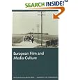 European Film and Media Culture (Northern Lights: Film and Media Studies Yearbook) by  Lennard Hojbjerg and Henrik Sondergaard