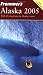 Search : Frommer’s Alaska 2005 (Frommer’s Complete Guides)