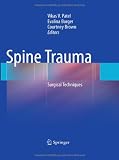Spine Trauma: Surgical Techniques
