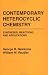 Contemporary Heterocyclic Chemistry: Syntheses, Reactions and Applications