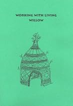 Working with Living Willow