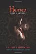 Hunted (House of Night, Book 5)