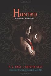 Hunted (House of Night, Book 5)