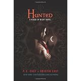 Hunted: A House of Night Novelby P. C. Cast