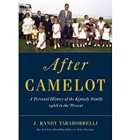 After Camelot: A Personal History of the Kennedy Family - 1968 to the Present (Thorndike Press Large Print Nonfiction Series)