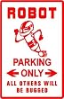 ROBOT PARKING ONLY novelty science NEW sign